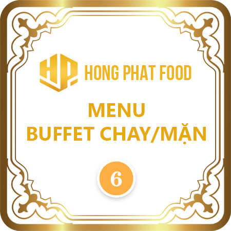 Menu Buffet Chay/Mặn